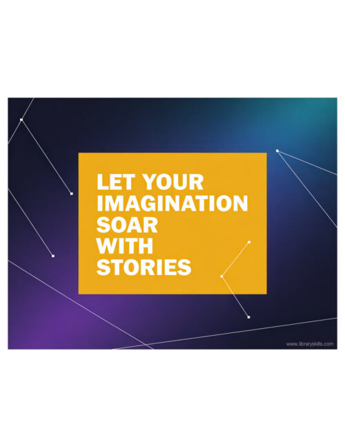 Let Your Imagination Soar With Stories - Free Poster