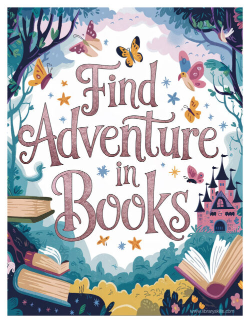 Find Adventure In Books - Free Library Poster